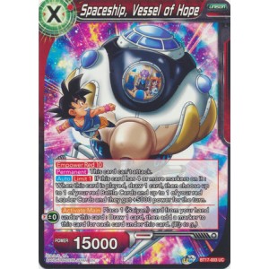 BT17-003 - Spaceship, Vessel of Hope - Uncommon